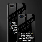 they don't know that we know - friends glass case for realme c1 image-2
