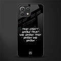 they don't know that we know - friends glass case for mi 11 lite image