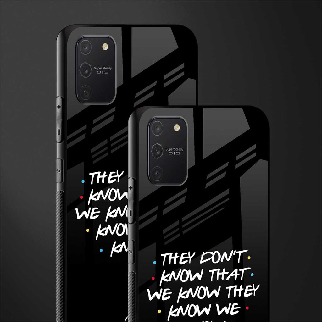 they don't know that we know - friends glass case for samsung galaxy s10 lite image-2