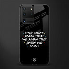 they don't know that we know - friends glass case for samsung galaxy s20 ultra image