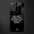 they don't know that we know - friends glass case for redmi note 11s image