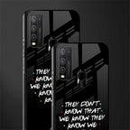 they don't know that we know - friends glass case for vivo y50 image-2