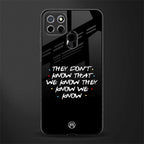 they don't know that we know - friends glass case for realme narzo 30a image