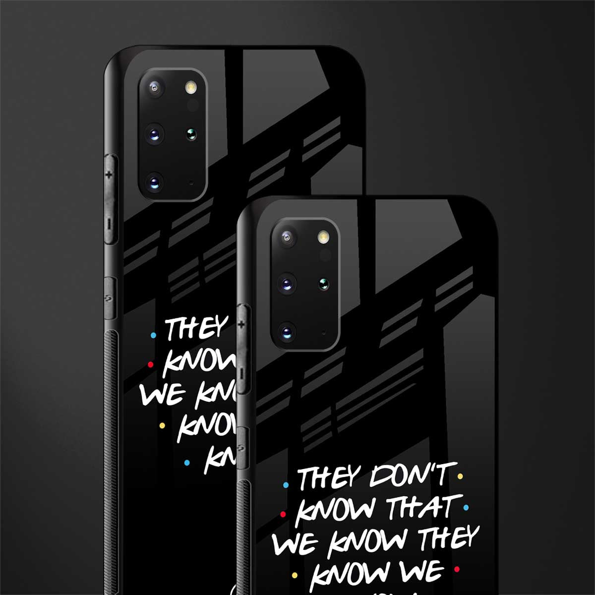 they don't know that we know - friends glass case for samsung galaxy s20 plus image-2
