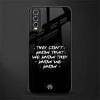 they don't know that we know - friends glass case for vivo y20i vivo y20t image