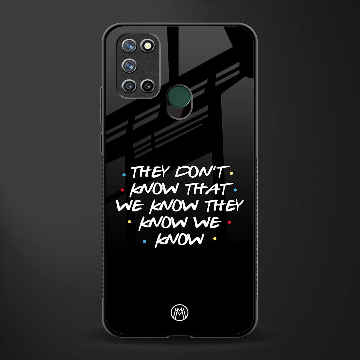 they don't know that we know - friends glass case for realme 7i image