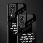 they don't know that we know - friends glass case for vivo y51 image-2