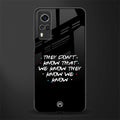 they don't know that we know - friends glass case for vivo y51 image