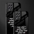 they don't know that we know - friends glass case for samsung galaxy f62 image-2