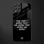 they don't know that we know - friends glass case for samsung galaxy f62 image