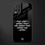 they don't know that we know - friends glass case for vivo y21t image