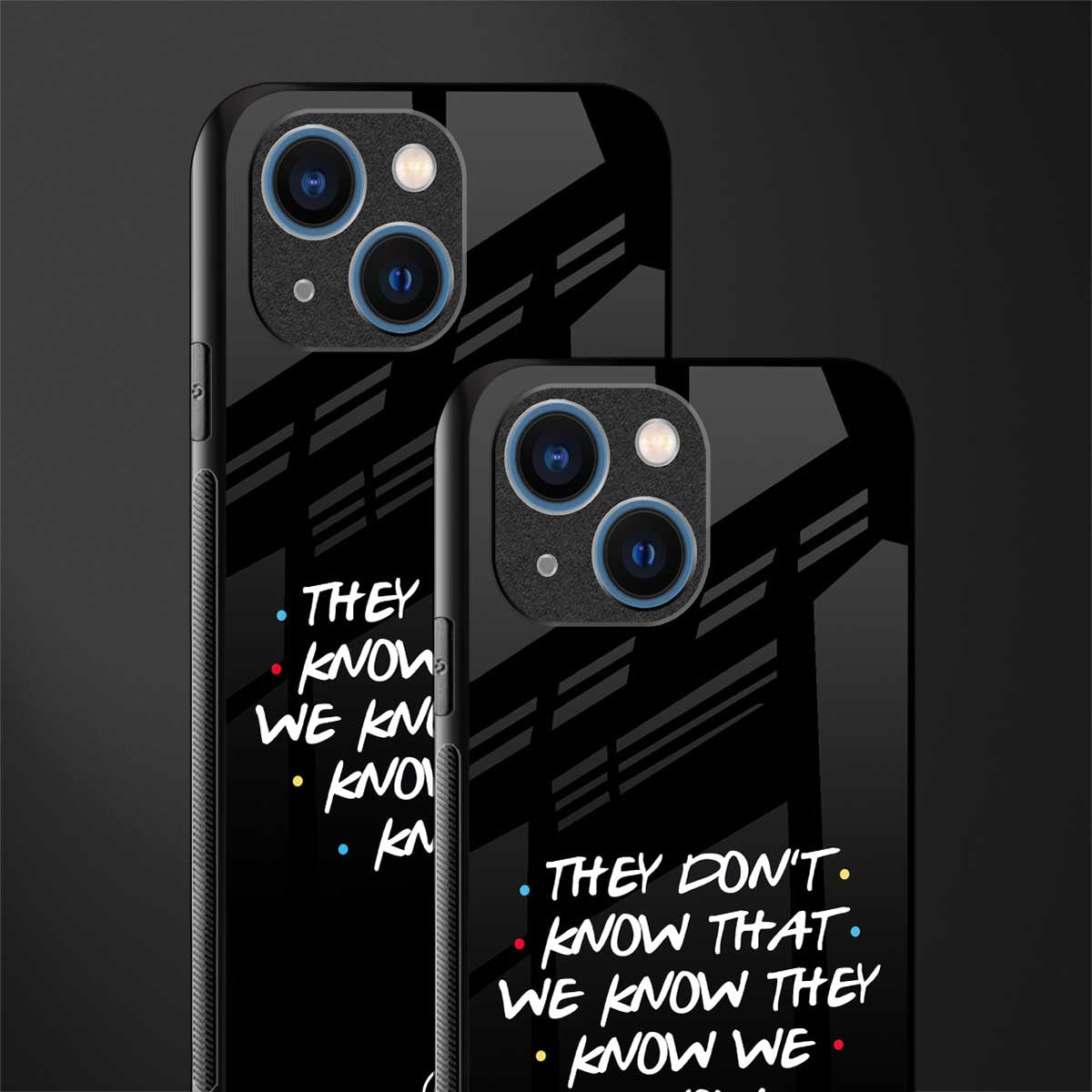 they don't know that we know - friends glass case for iphone 13 mini image-2
