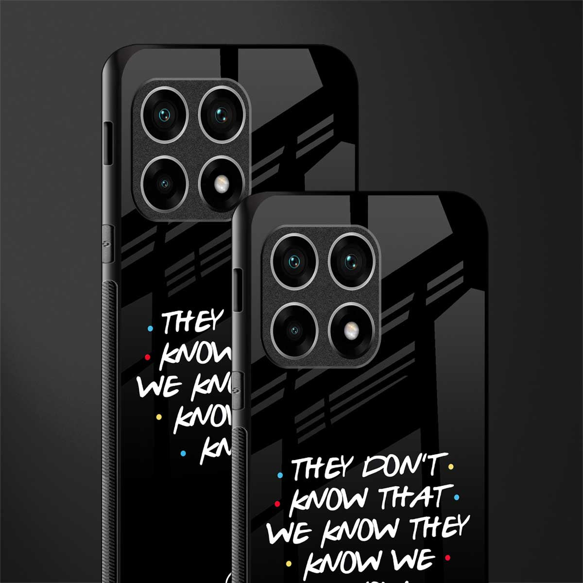they don't know that we know - friends glass case for oneplus 10 pro 5g image-2