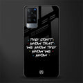 they don't know that we know - friends glass case for vivo x60 image