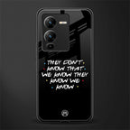 they don't know that we know - friends back phone cover | glass case for vivo v25 pro 5g