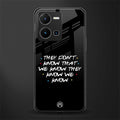 they don't know that we know - friends back phone cover | glass case for vivo y35 4g