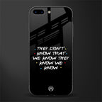 they don't know that we know - friends glass case for iphone 7 plus image