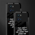 they don't know that we know - friends back phone cover | glass case for iQOO 9 Pro