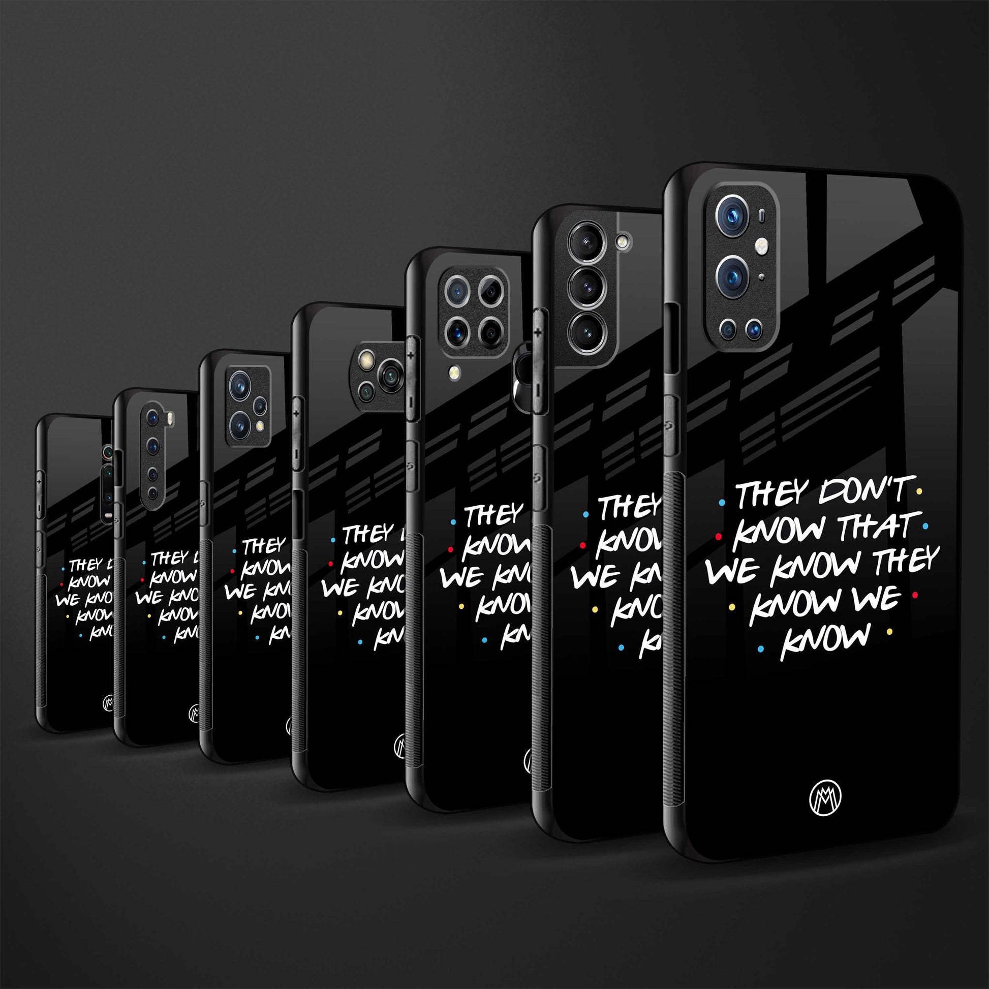 they don't know that we know - friends back phone cover | glass case for oppo f21 pro 4g