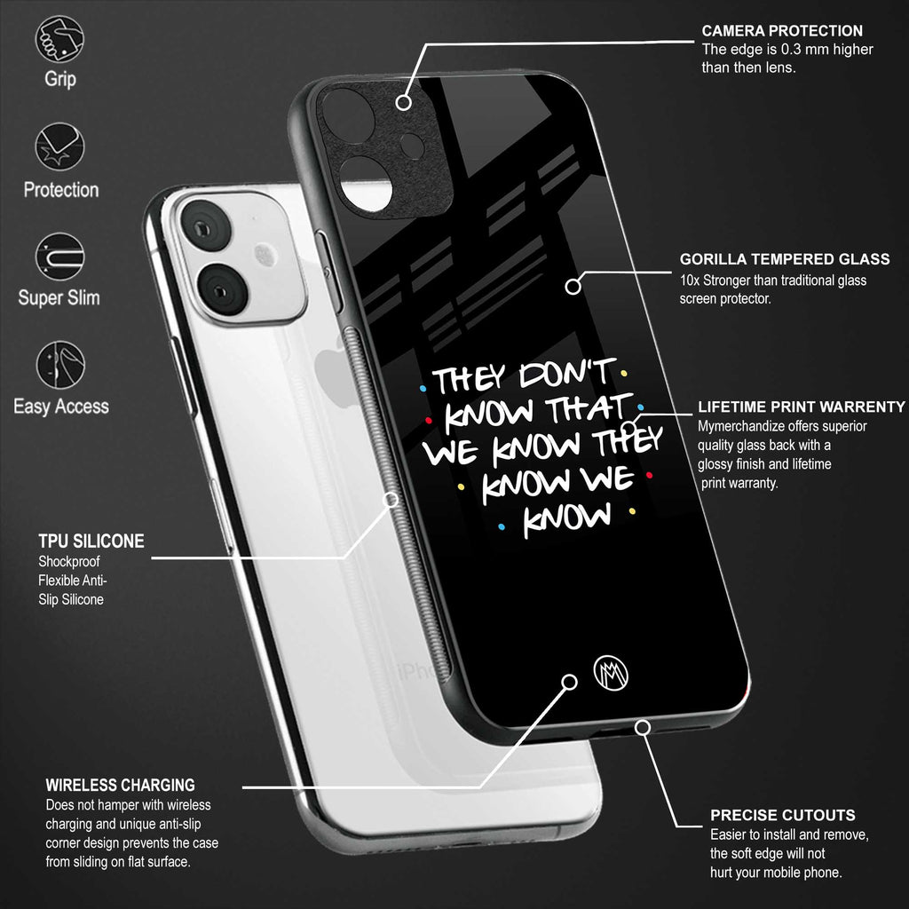they don't know that we know - friends glass case for oppo a54 image-4