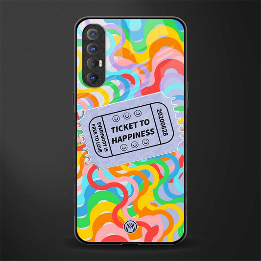 ticket to happiness glass case for oppo reno 3 pro image