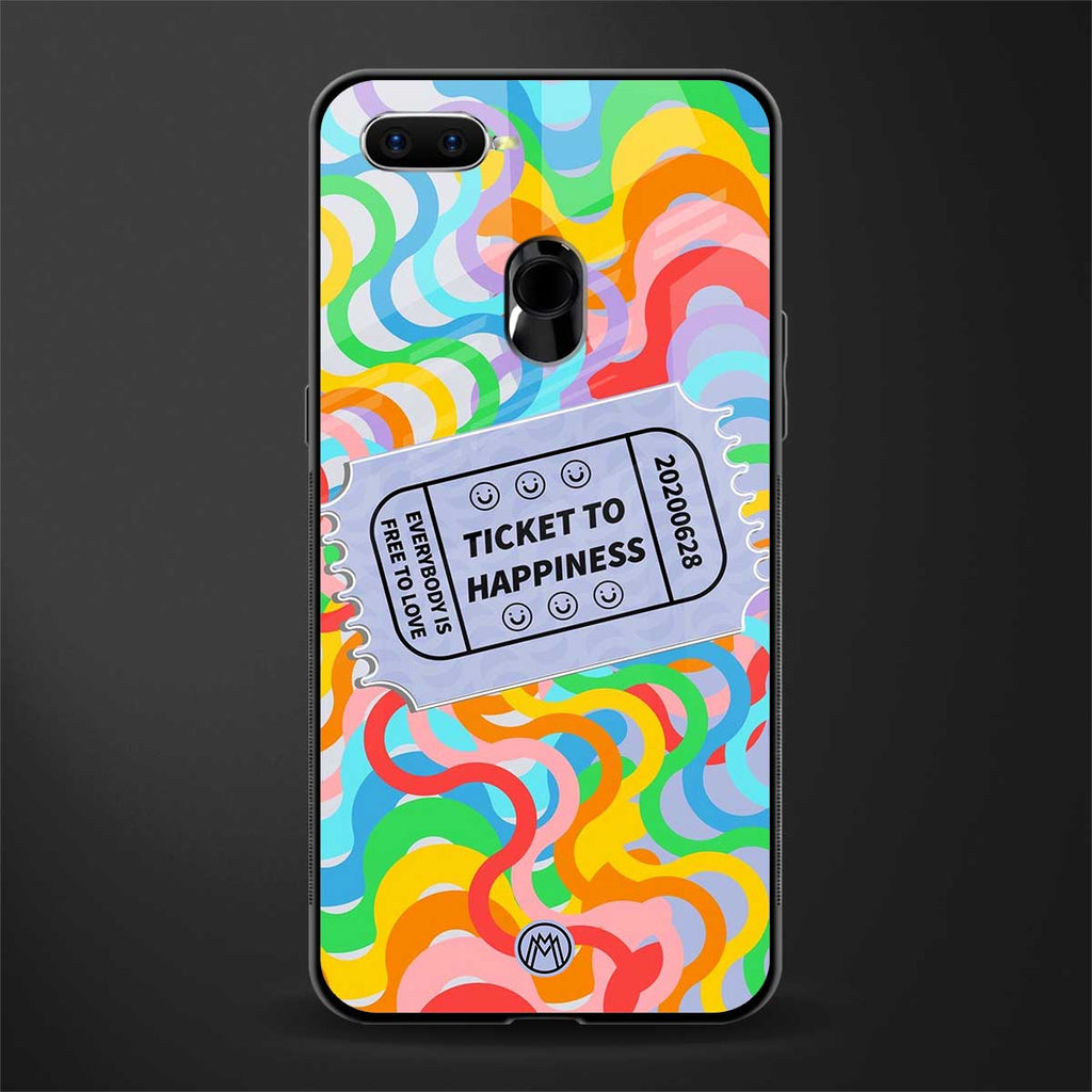 ticket to happiness glass case for oppo a7 image