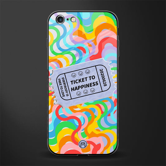 ticket to happiness glass case for iphone 6 image