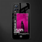 too cool to give a damn glass case for vivo v21 5g image