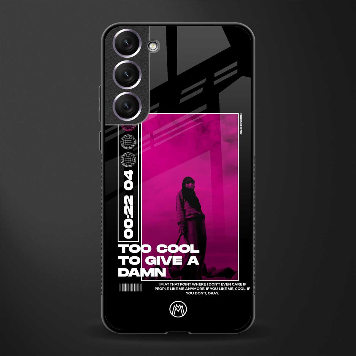 too cool to give a damn glass case for samsung galaxy s21 plus image