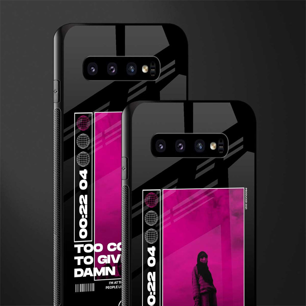too cool to give a damn glass case for samsung galaxy s10 image-2