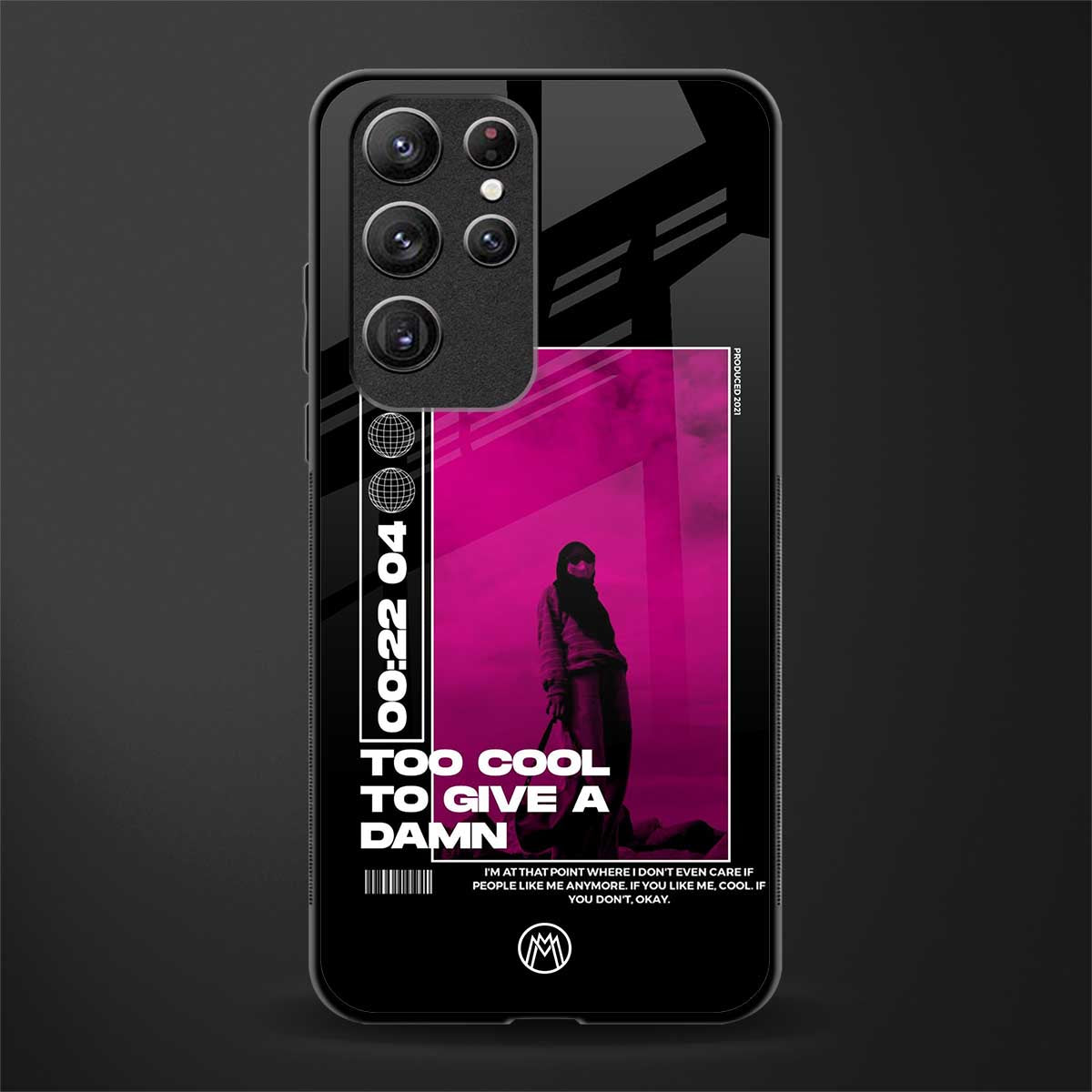 too cool to give a damn glass case for samsung galaxy s21 ultra image