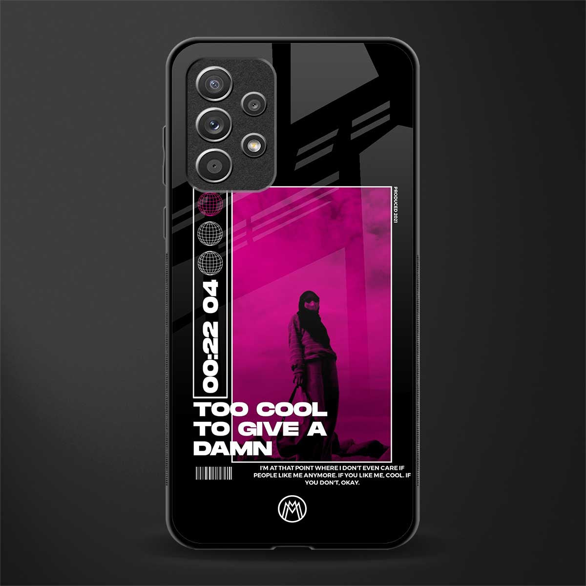 too cool to give a damn glass case for samsung galaxy a52 image