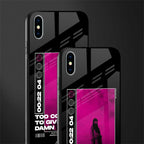 too cool to give a damn glass case for iphone xs max image-2
