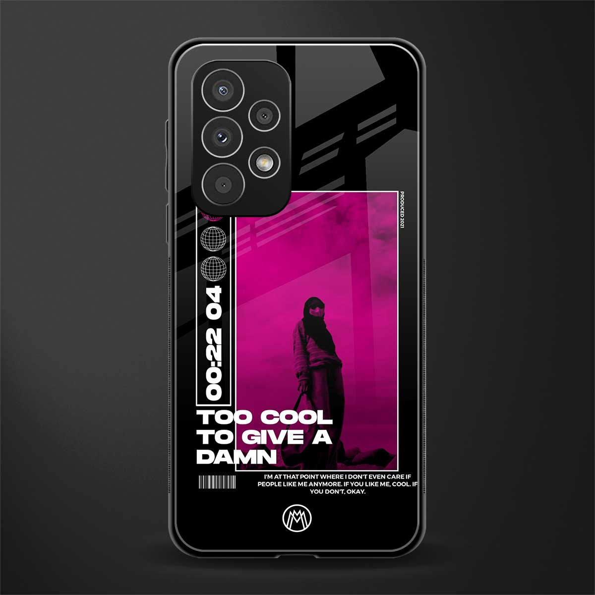 too cool to give a damn back phone cover | glass case for samsung galaxy a73 5g