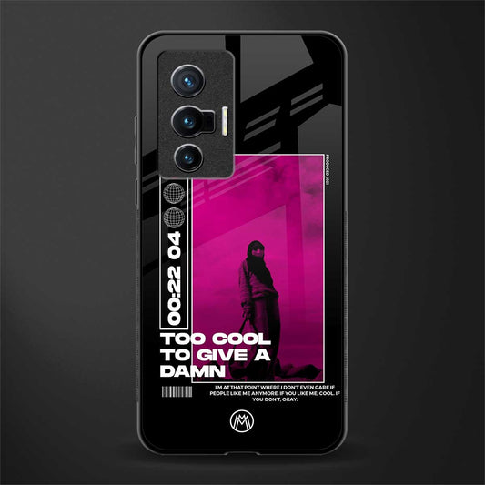 too cool to give a damn glass case for vivo x70 image