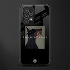 tourist trap back phone cover | glass case for samsung galaxy a73 5g