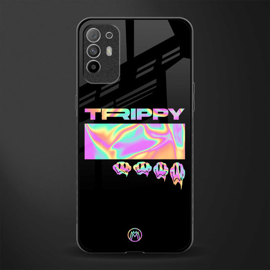 trippy trippy glass case for oppo f19 pro plus image