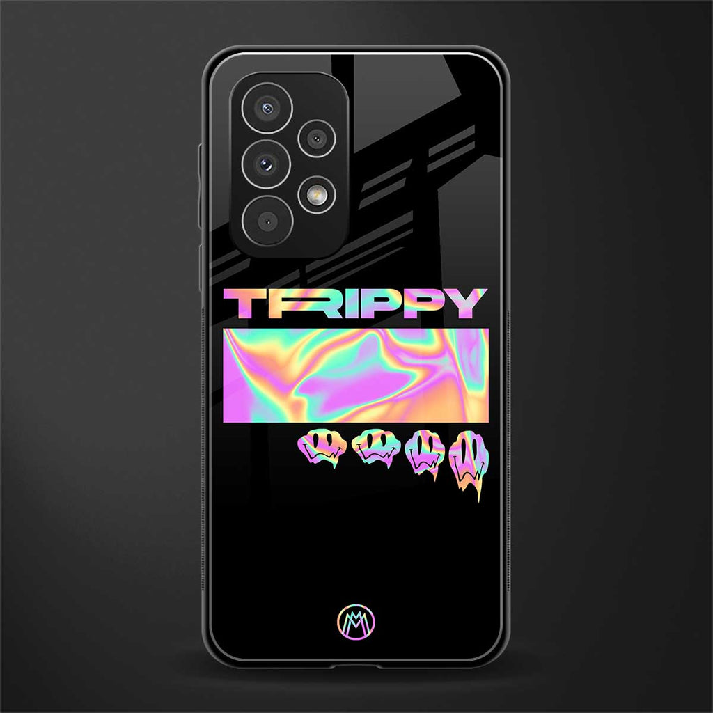 trippy trippy back phone cover | glass case for samsung galaxy a23