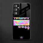 trippy trippy back phone cover | glass case for samsung galaxy f23 5g