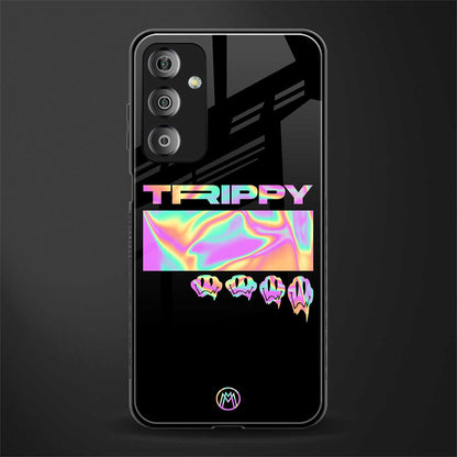 trippy trippy back phone cover | glass case for samsung galaxy f23 5g