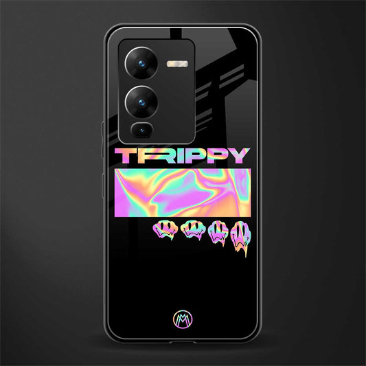 trippy trippy back phone cover | glass case for vivo v25 pro 5g