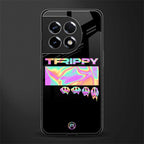 trippy trippy back phone cover | glass case for oneplus 11r