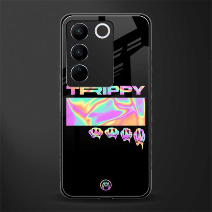 trippy trippy back phone cover | glass case for vivo v27 pro 5g