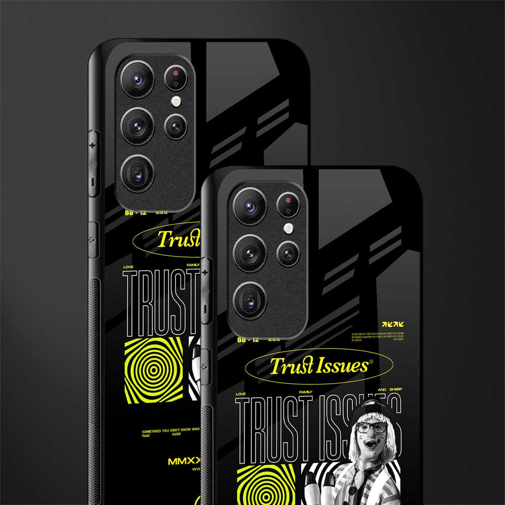 trust issues glass case for samsung galaxy s21 ultra image-2