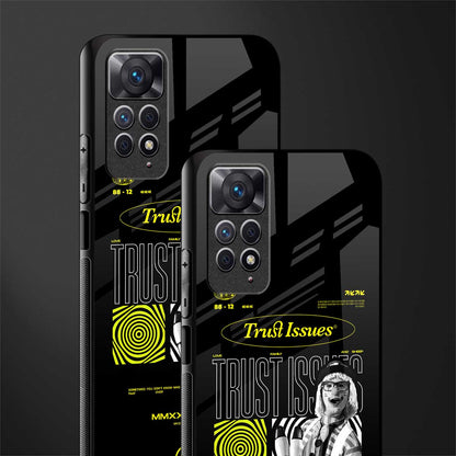 trust issues glass case for redmi note 11 pro image-2