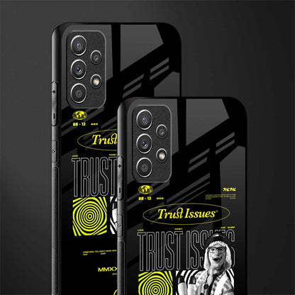 trust issues glass case for samsung galaxy a72 image-2