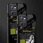 trust issues glass case for realme c35 image-2