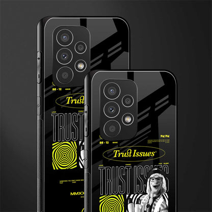 trust issues back phone cover | glass case for samsung galaxy a23