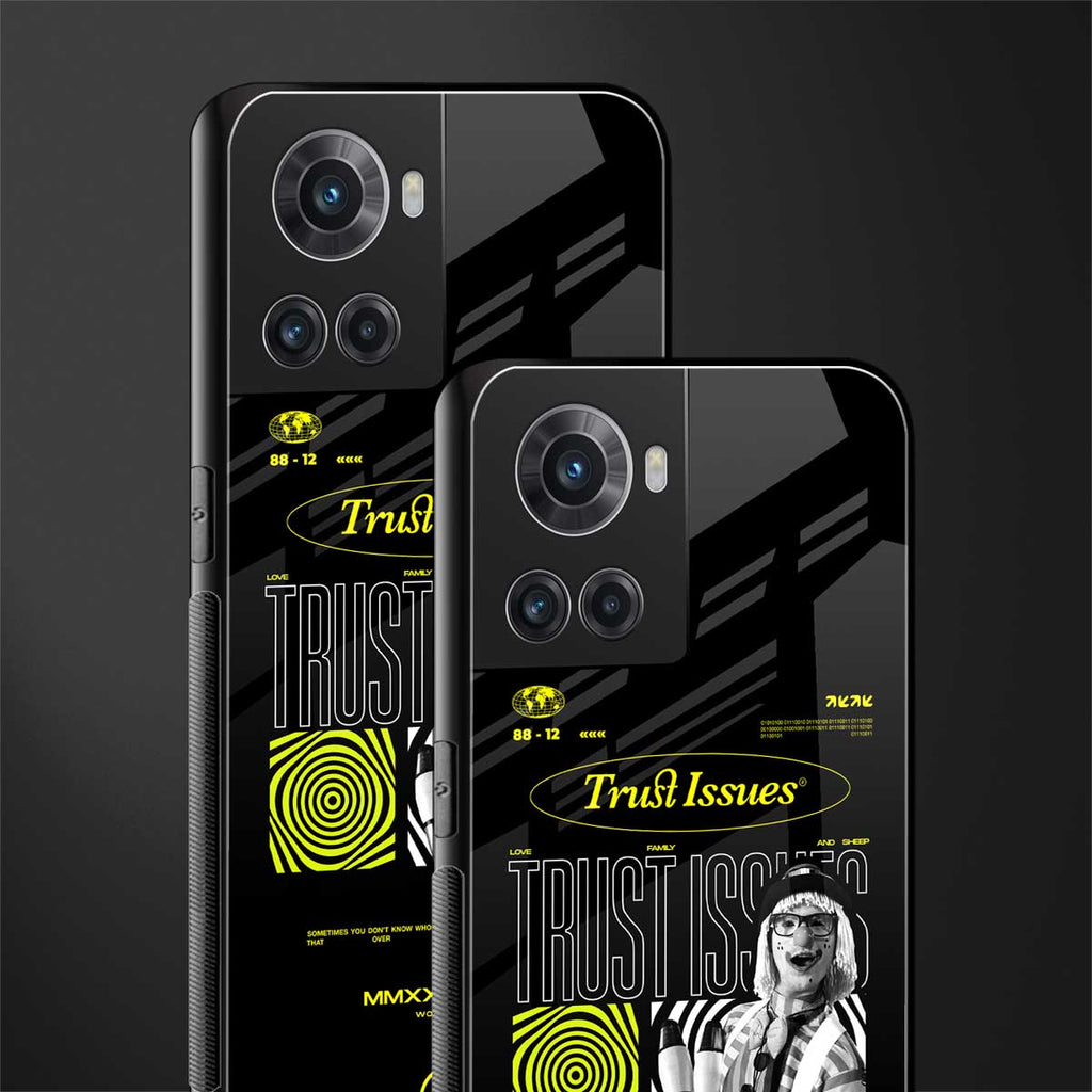 trust issues back phone cover | glass case for oneplus 10r 5g