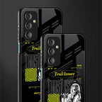 trust issues back phone cover | glass case for samsung galaxy f23 5g